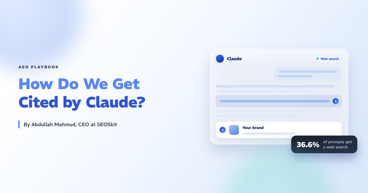 How Do We Get Cited by Claude? Know Our Playbook