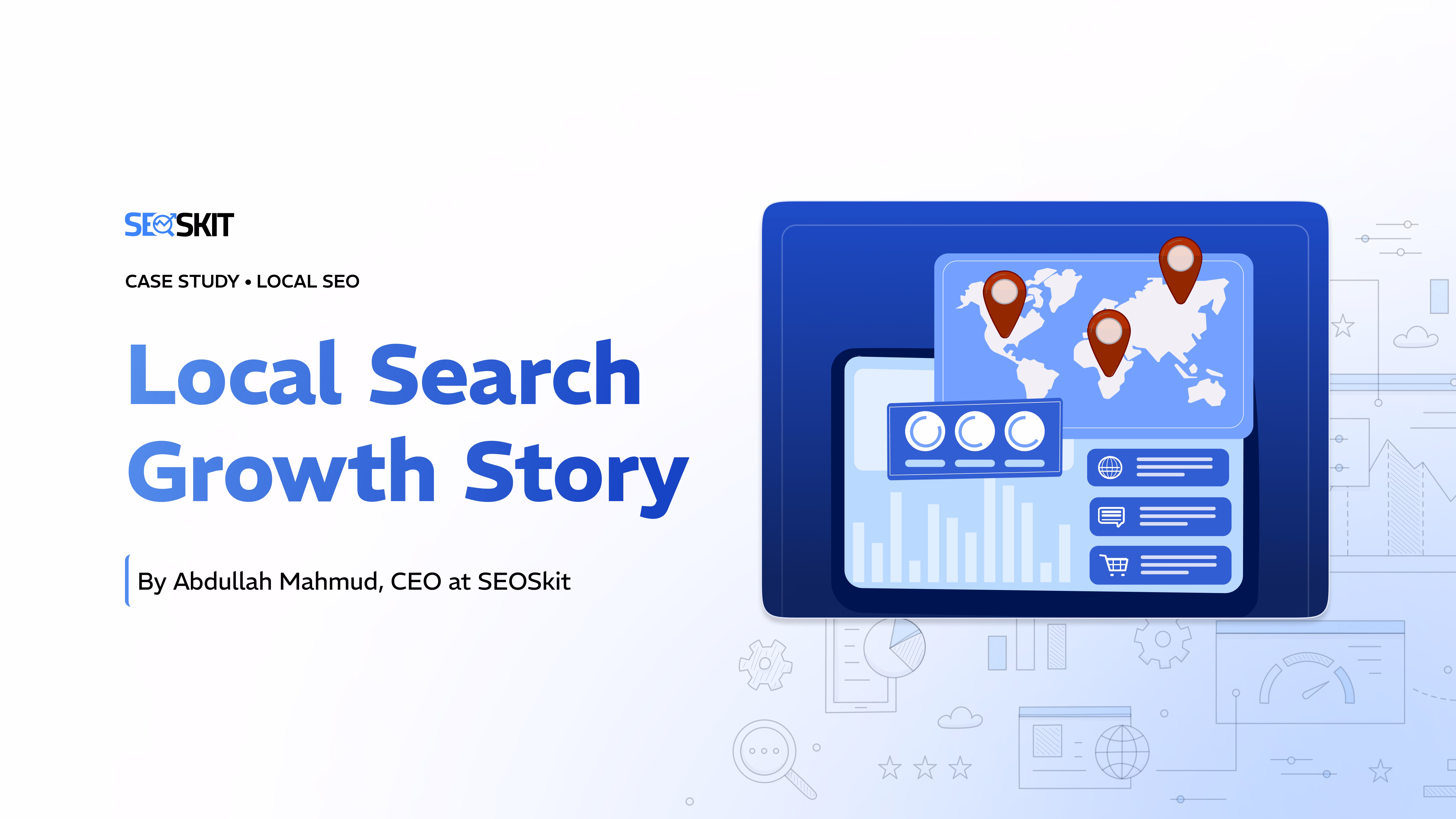 How We Increased 120% Local Traffic: Local SEO Case Study