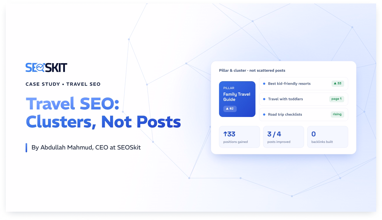 How We Rank Travel Blog Content Clusters Not Posts
