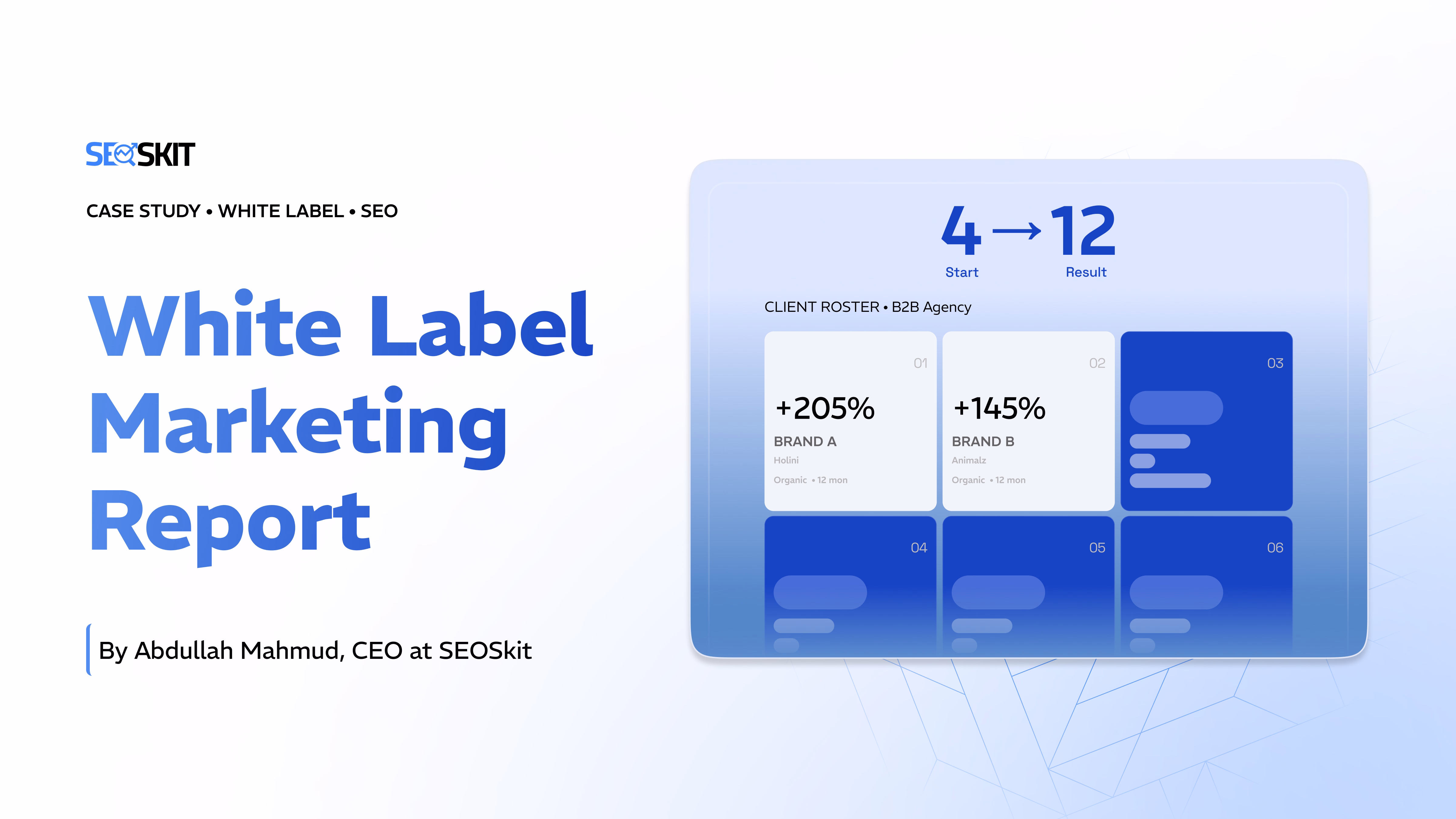 White label SEO case study cover showing how a B2B SaaS agency saved $62K per year and scaled from 4 to 12 clients