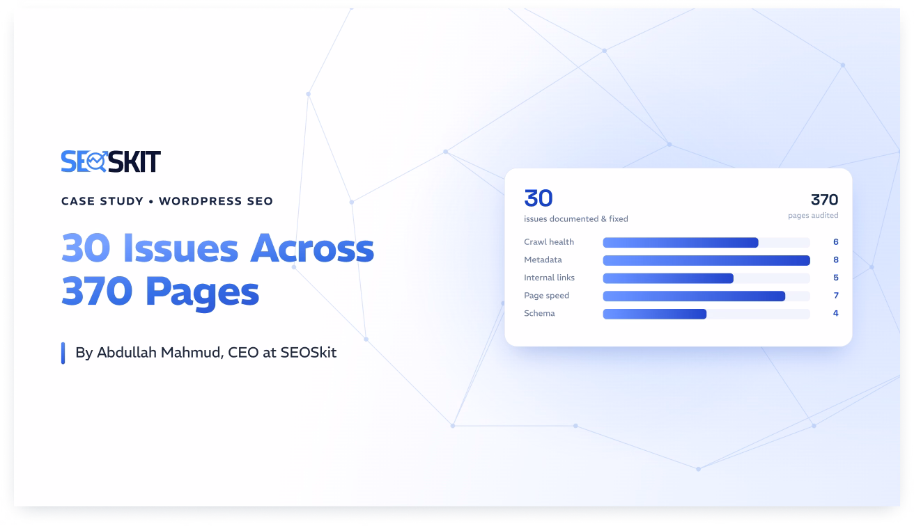 30 Technical SEO Issues 370 Pages. Every One Documented